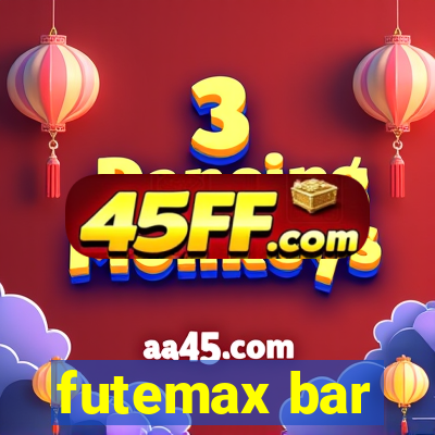 futemax bar